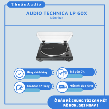 Mâm AUDIO TECHNICA LP 60X - Giá Rẻ Tại Thuấn Audio