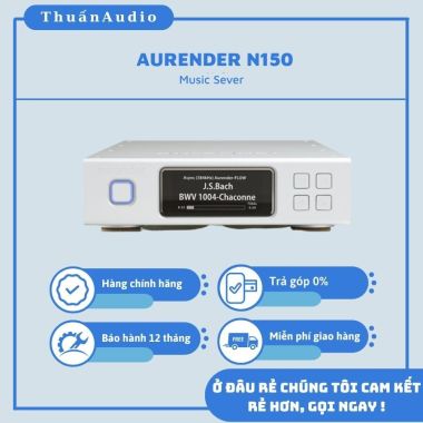 Music Sever AURENDER N150 - Giá rẻ tại Thuấn Audio