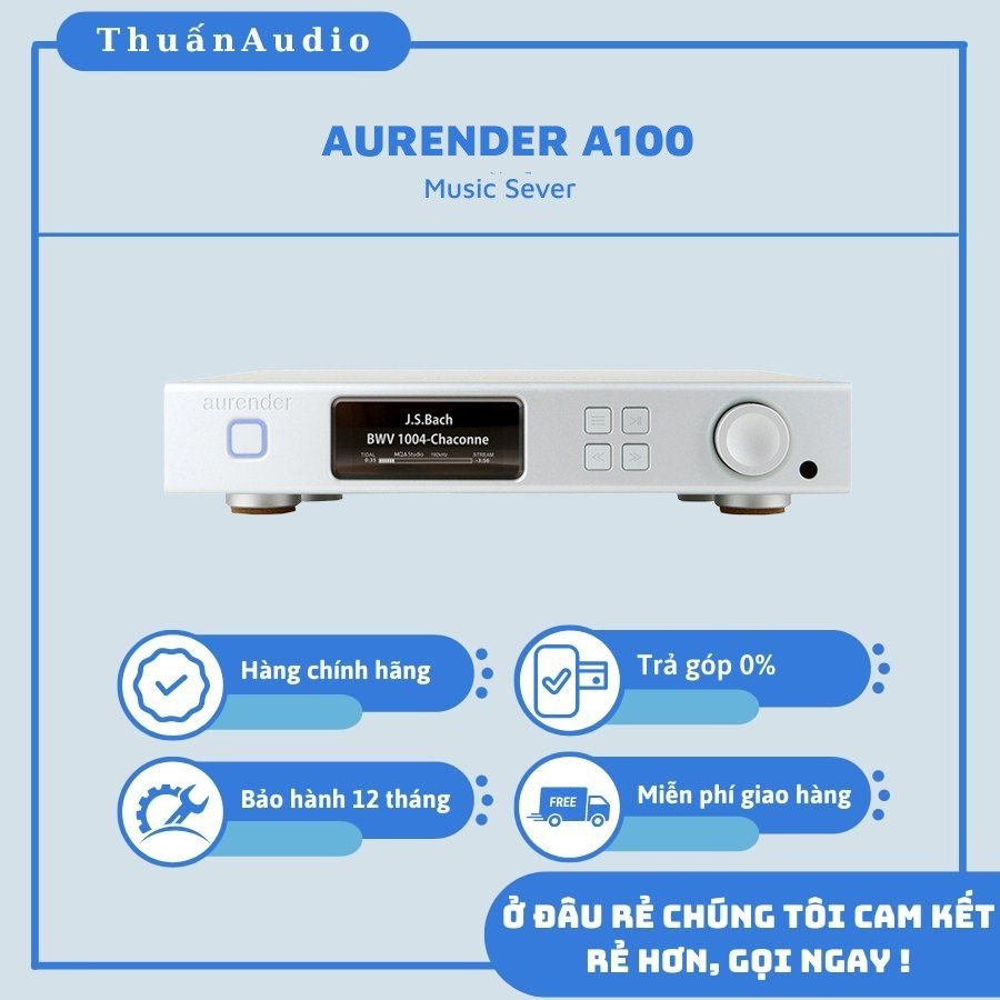 Music Sever AURENDER A100 - Giá Tốt Tại Thuấn Audio