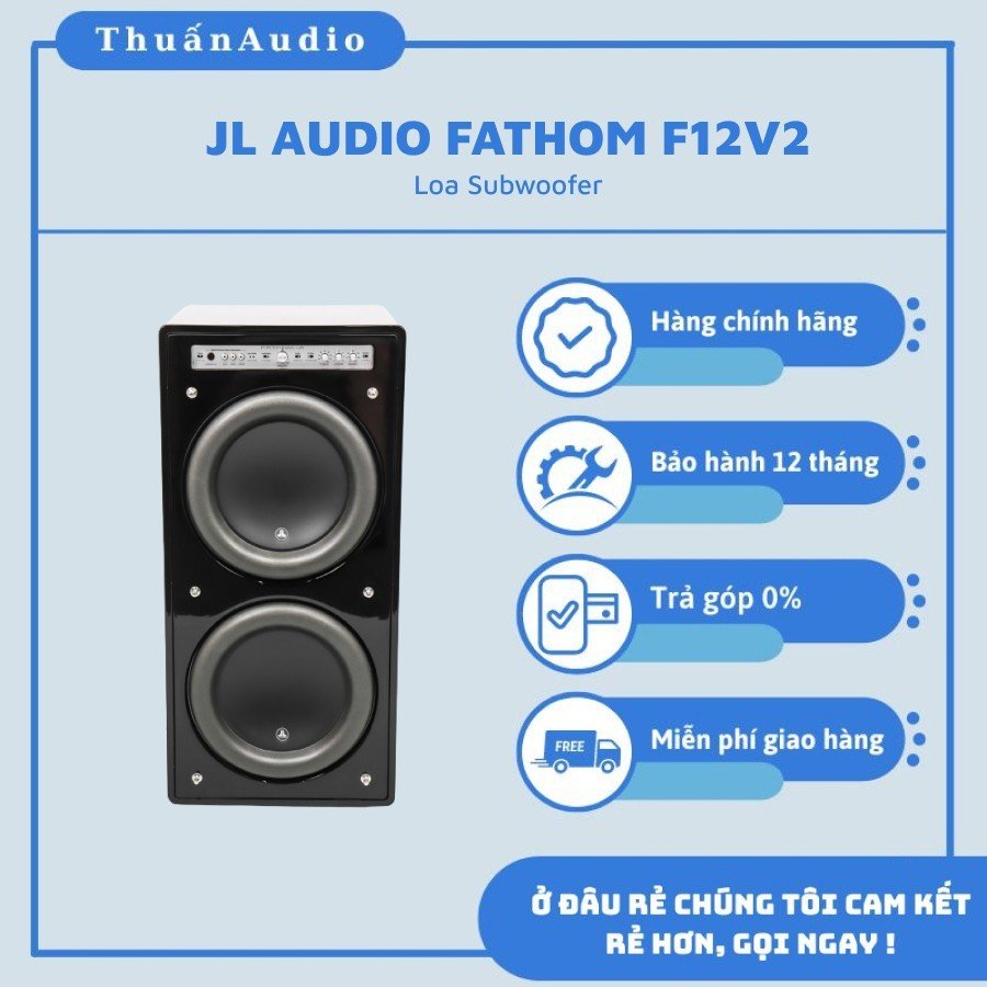 Loa JL AUDIO FATHOM F12V2 - Giá Tốt Tại Thuấn Audio
