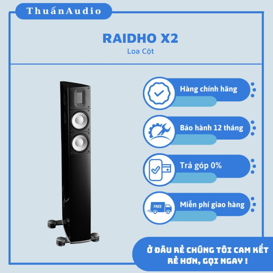 Loa RAIDHO X-2 - Giá Tốt Nhất Tại Thuấn Audio